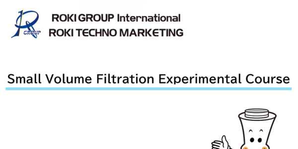 Announcement of “Small Volume Filtration Experimental Course” video release width=